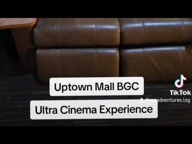 Uptown Mall Ultra Cinema Experience BGC #philippines