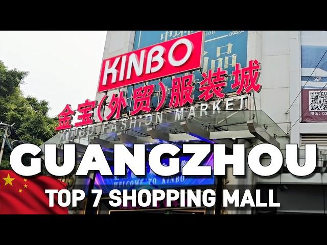 Top 7 Guangzhou Shopping Mall Where Everything is Dirt Cheap