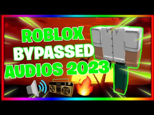 [WORKING] NEWEST ROBLOX BYPASSED AUDIOS [LOUD] [RARE] [UNLEAKED] [2023] [#92]