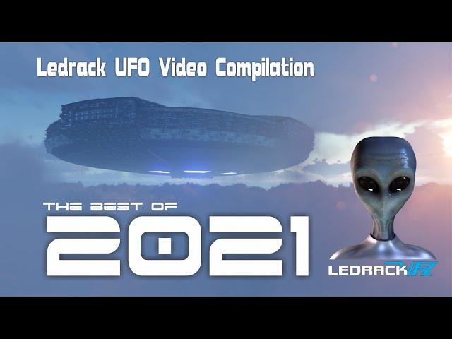 2021 Ledrack UFO Video Compilation