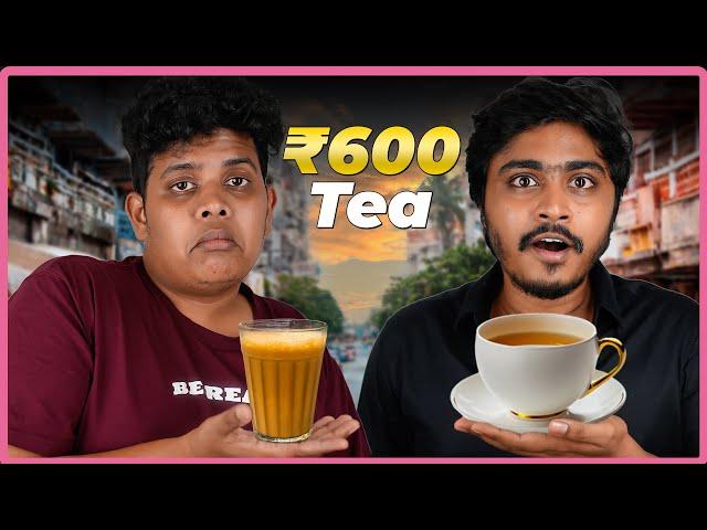 ₹10 vs ₹600 Tea with Hari Baskar -Wortha food series EP-3 | Irfansview