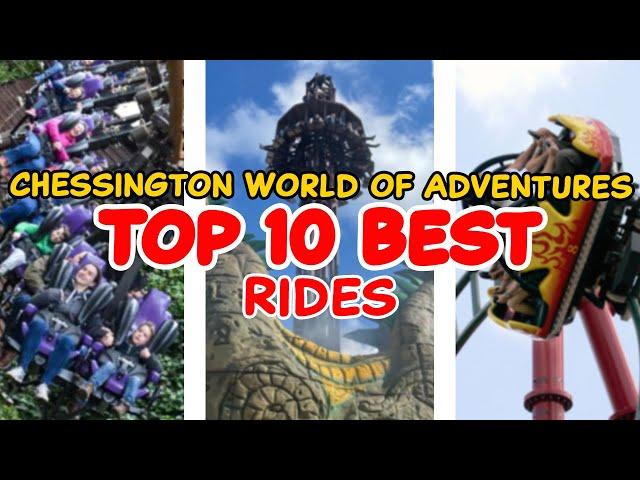 Top 10 rides at Chessington World of Adventures - Chessington, England | 2022