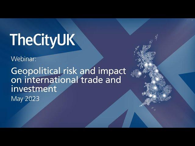 Geopolitical risk and impact on international trade and investment