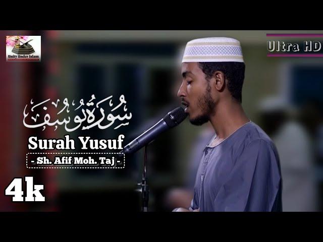 Heartwarming and Soothing Quran Recitation [4K ULTRA HD] | Sh: Afif moh. Taj |Surat Youssef