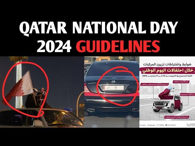 Qatar National Day 2024 Guidelines | Doha Qatar | The Times of Qatar