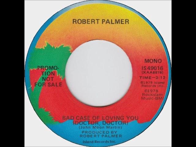 Robert Palmer - Bad Case Of Loving You from Radio Station, Mono Edit Tape, 1979 Island Records.