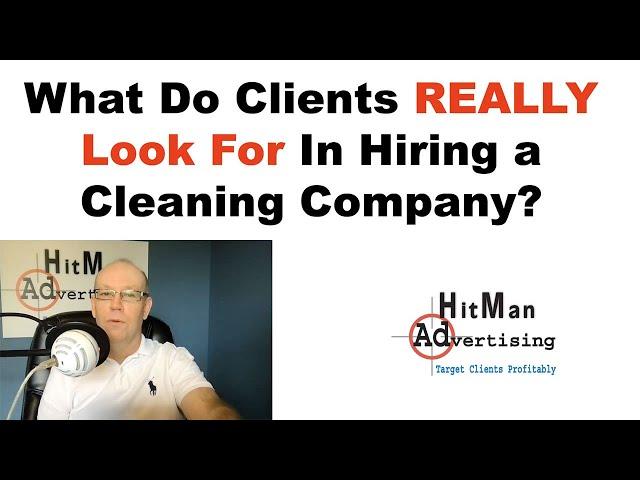 What Cleaning Clients Want in Hiring a Cleaning Business