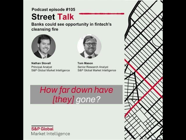 Street Talk 105: Tom Mason and Nathan Stovall Discuss Bank Tech Jan 2023