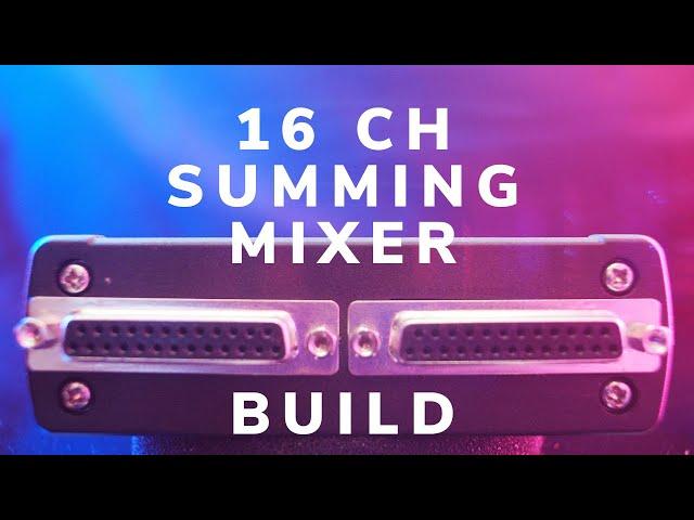 Summing Mixer Box 16 CH Aluminium Enclosure Studio Grade Prototype First Build & Presentation