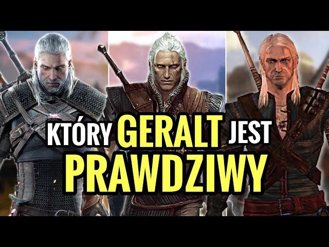 Który Geralt jest PRAWDZIWY?