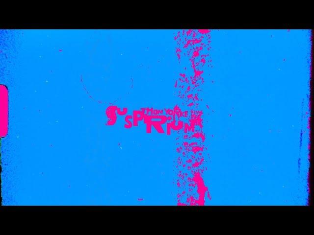 Thom Yorke - Suspirium