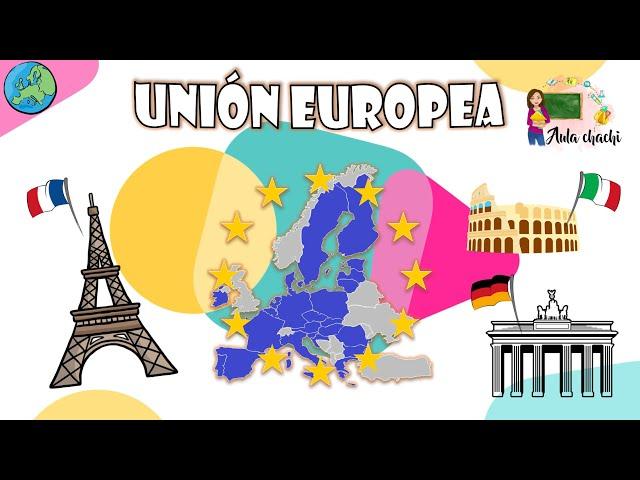 Unión Europea | Aula chachi - Vídeos educativos para niños