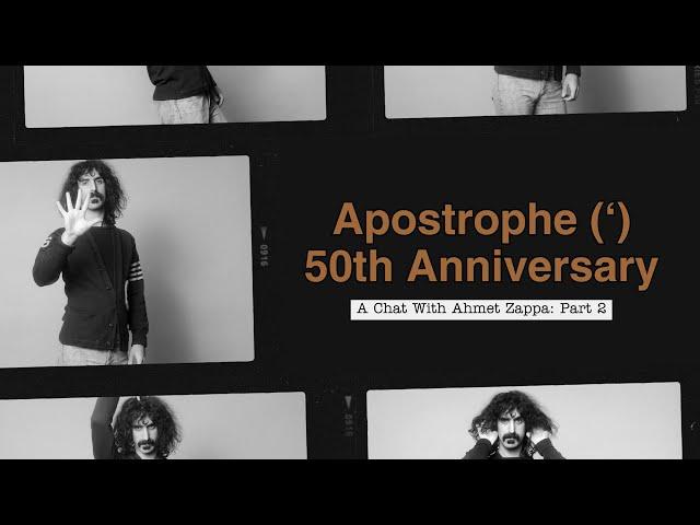 Frank Zappa - Apostrophe 50th Anniversary Series (Episode 2: A Chat With Ahmet Zappa: Part 2)