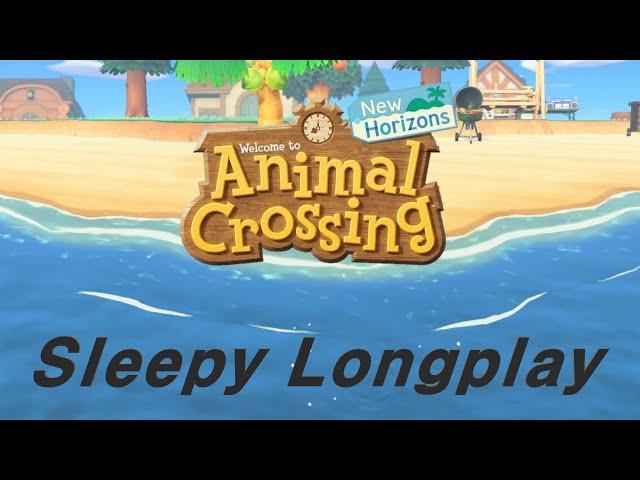 Sleepy Longplay  Animal Crossing  Starting a New Island  Making New Friends (No Commentary )