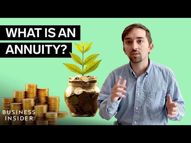 What Are Annuities? | Personal Finance Insider