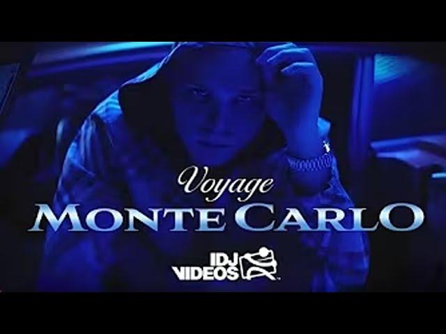 Voyage - Monte Carlo (Official Music Video)