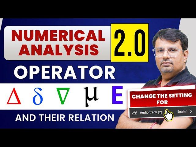 Numerical Analysis | Definition and Relation Between Numerical Operators by GP Sir