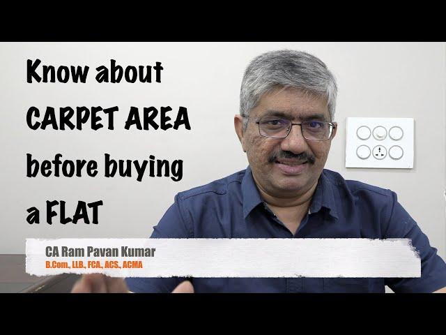 Know about Carpet area, Plinth area, Super Built-up area and Saleable Area before buying a FLAT