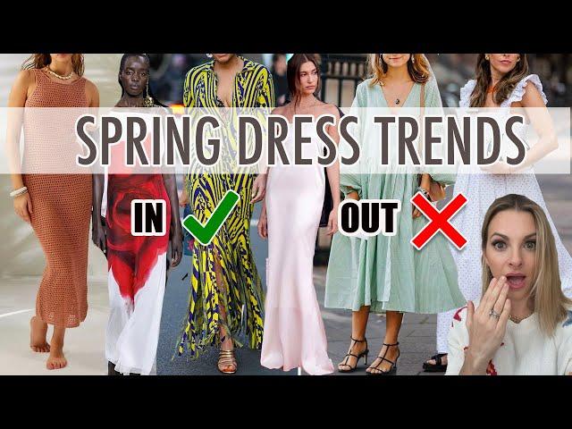 Spring DRESS TRENDS: What's IN and What's OUT in 2024