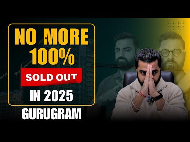 No more 100% Sold Out Projects in 2025 | Gurgaon Real Estate  | Dwarka Expressway | SPR | GCRE