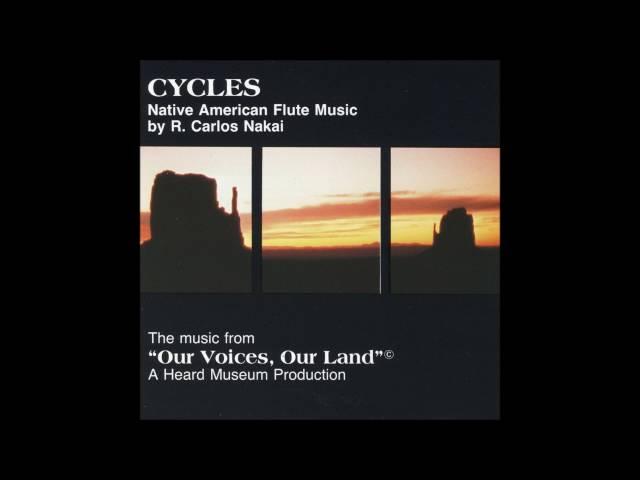 R. Carlos Nakai ‎– CYCLES - Native American Flute Music