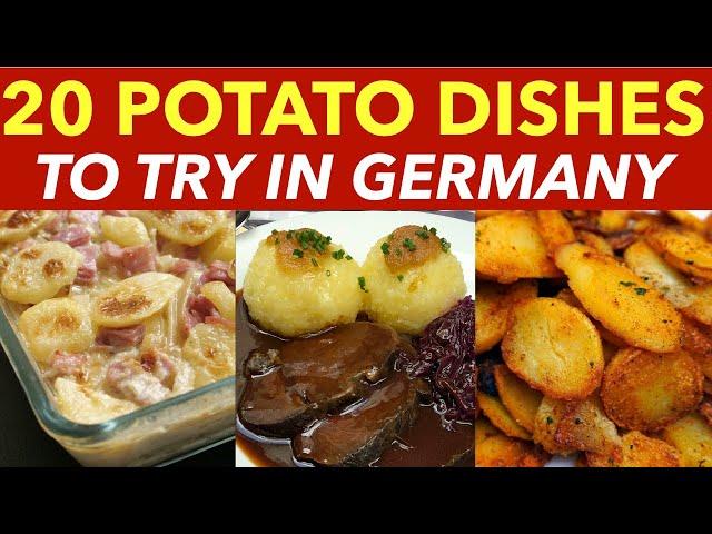 German Potato Dishes - Potatoes in Germany: 20 Ways of Serving Potatoes in Germany