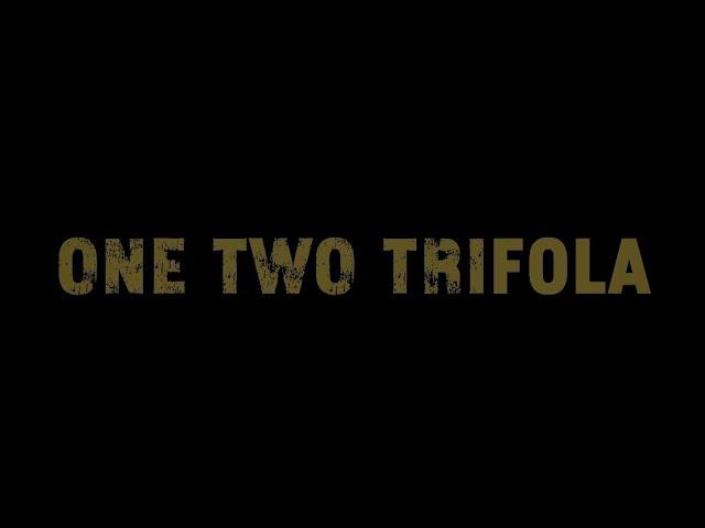 One Two Trifola (Official video)