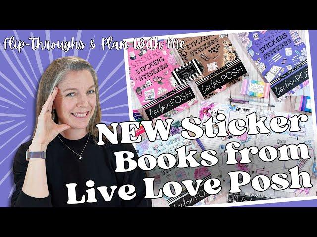 New Sticker Books from Live Love Posh || Sticker Book Flip-Throughs & Planning Process