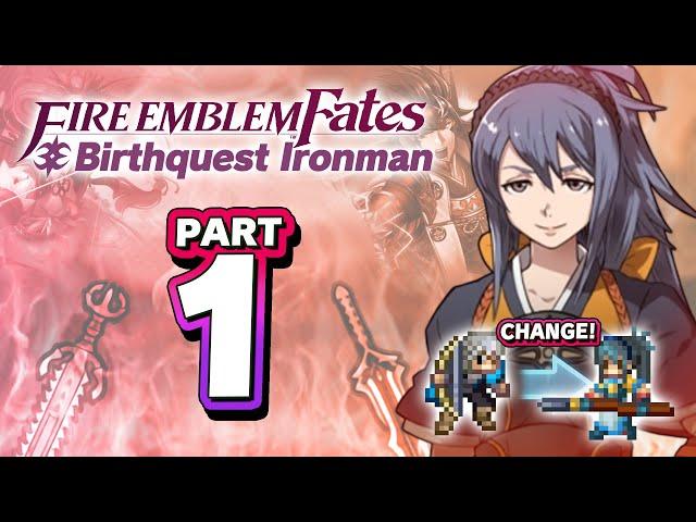 Part 1: Fire Emblem Conquest Lunatic Ironman /w Birthright Units - "Birthquest!"