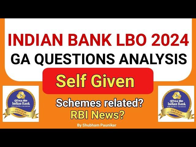 Indian Bank LBO 2024 All GA Questions Analysis | the banking study | shubham paunikar