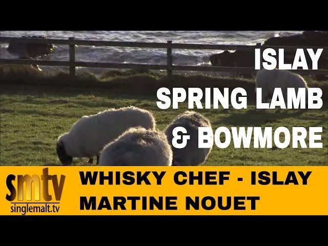 Whisky Chef - Islay Lamb & Bowmore