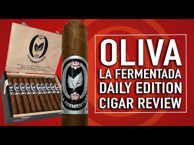 Oliva La Fermentada Daily Edition Cigar Review