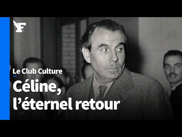 Pourquoi lit-on toujours Céline ?