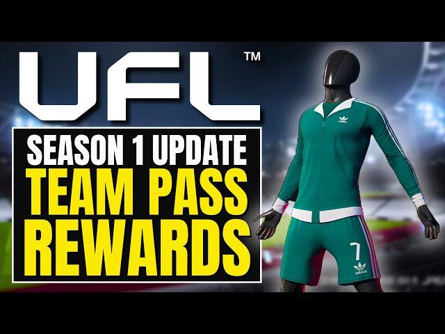 UFL Season 1 is HERE, TEAM PASS REWARDS, Showdown and MORE...