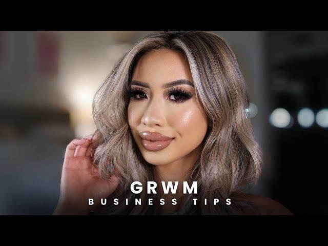 GRWM | Business Tips, Entrepreneur Tips, and MORE!