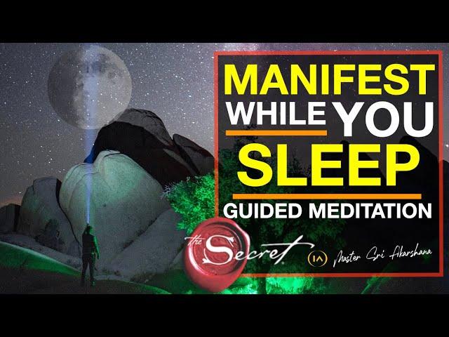 Most Powerful SLEEP MANIFESTATION Meditation to Attract What You Want | Law of Attraction