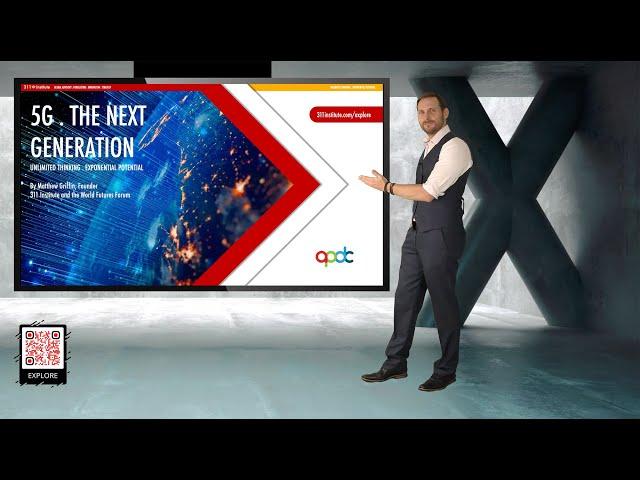 5G The Next Generation: Futurist Keynote Speaker Matthew Griffin @FanaticalFuturist