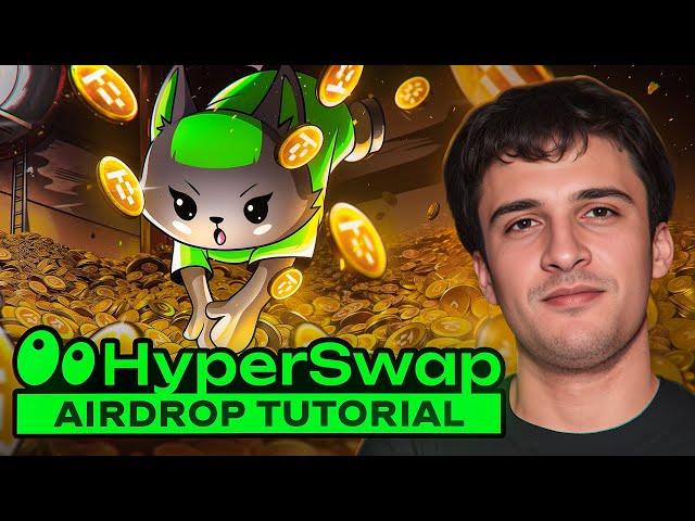 HyperSwap Airdrop Tutorial [Hyperliquid x HyperEVM]