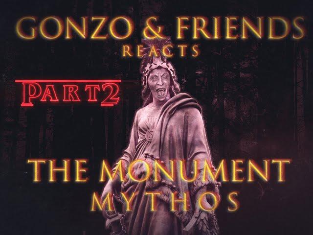 Help! (Gonzo and Friends Watch Monument Mythos Season 2)