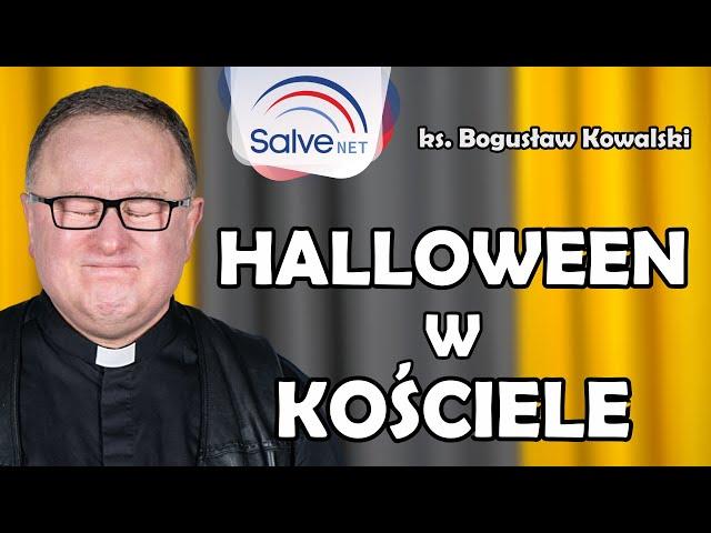 Co jest złego w zabawie, czyli ksiądz Boguś wyjaśnia o Halloween #09