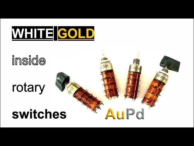 WHITE GOLD inside rotary switches "ПГ"