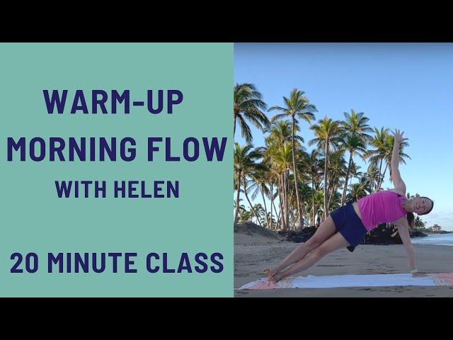 20 Minute Yoga Class - Warm-Up Warming Class