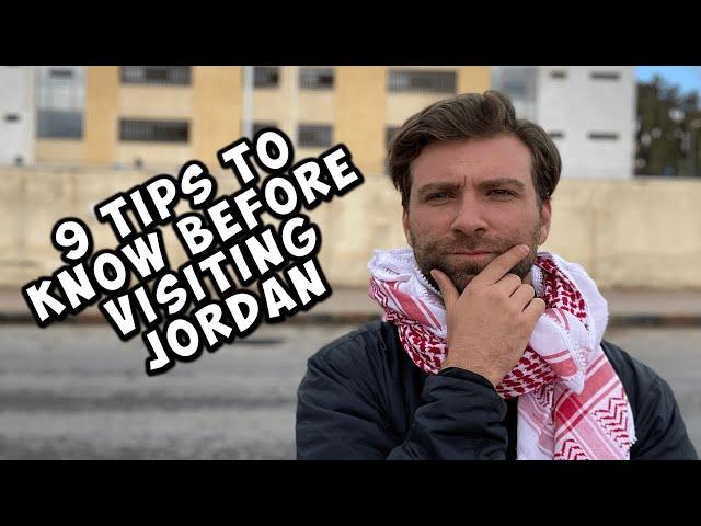 9 IMPORTANT TRAVEL TIPS for JORDAN نصائح سفر مهمة للأردن