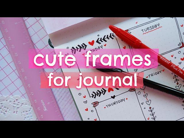 EASY WEEKLY PLANNER IDEAS CUTE FRAMES WITH HEARTS FOR JOURNAL OR NOTEBOOK