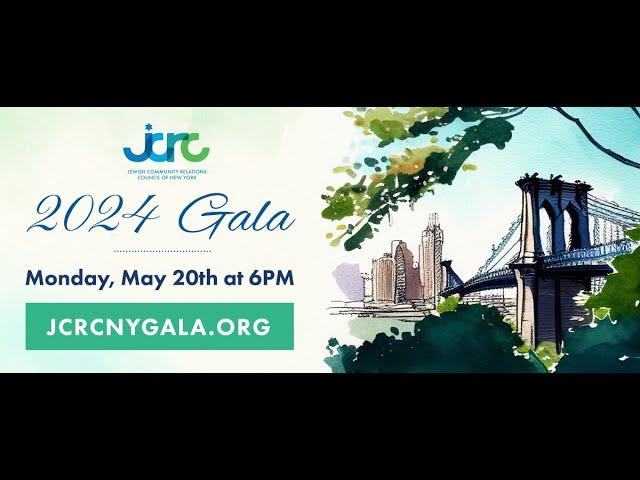 5-20-2024 JCRC-NY Gala - Greetings from Eric Goldstein