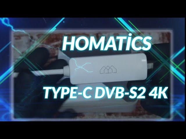 Homatics DVB-S2 4K Type-C Tuner İncelemesi Review