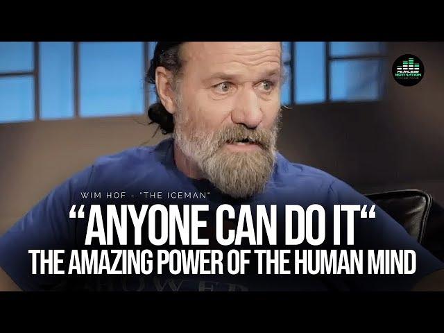 Wim Hof Explains The Power Of The Human Mind!