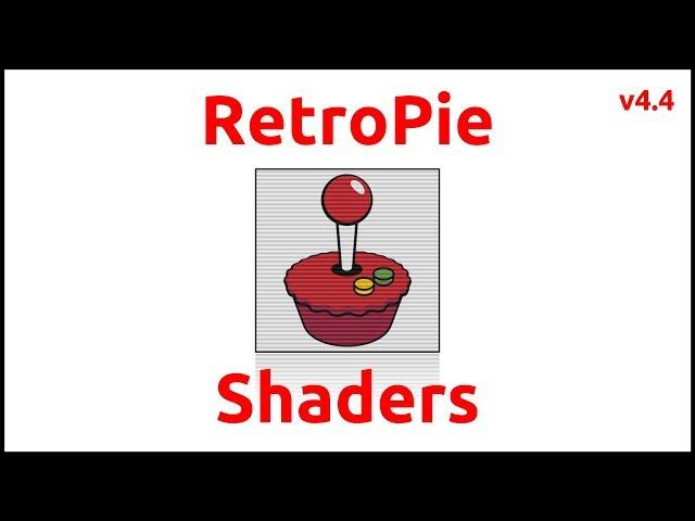 Shaders: RetroPie 4.4