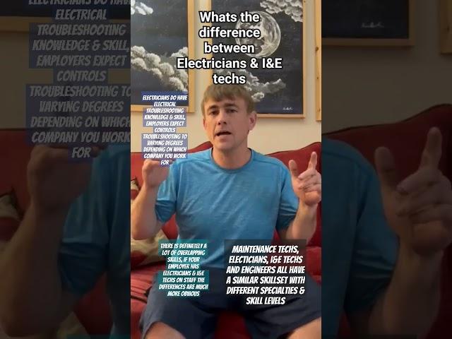 Difference between Electricians and Instrumentation & Electrical (controls) Technicians