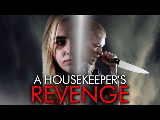 A Housekeeper's Revenge FULL MOVIE | Thriller Movies | Kathryn Newton | The Midnight Screening II